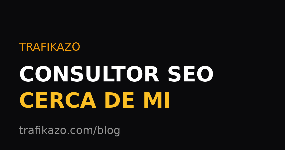 «Consultor SEO cerca de mí»: qué mirar antes de contratar a nadie (y cuándo no lo necesitas)